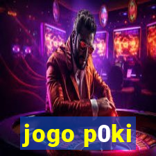 jogo p0ki